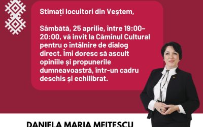 25 aprilie 2026 Întâlnire deschisă cu locuitorii din Veștem